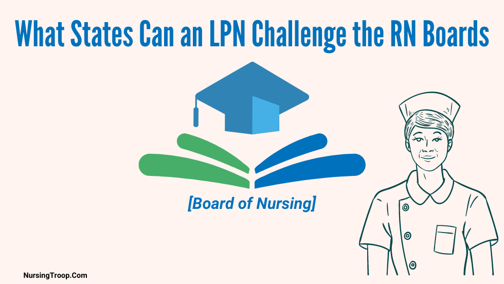 What States Can an LPN Challenge the RN Boards