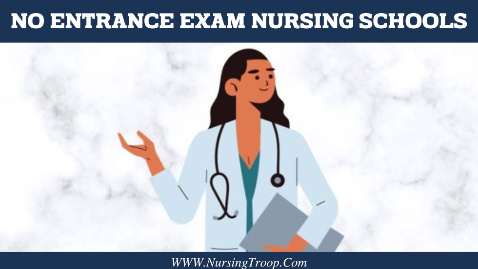 No Entrance Exam Nursing Schools