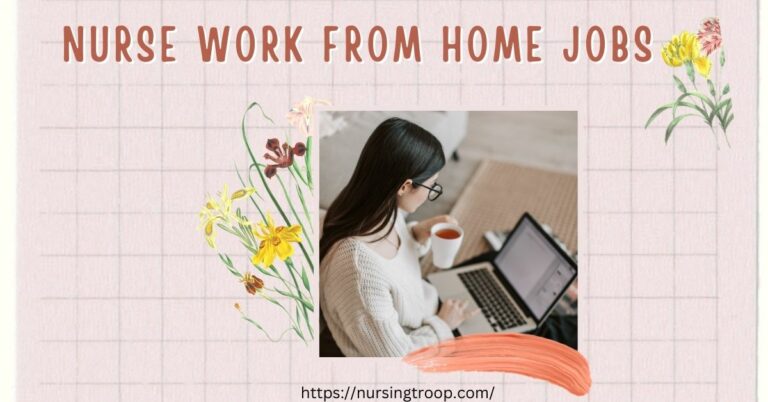 Nurse work From Home Jobs