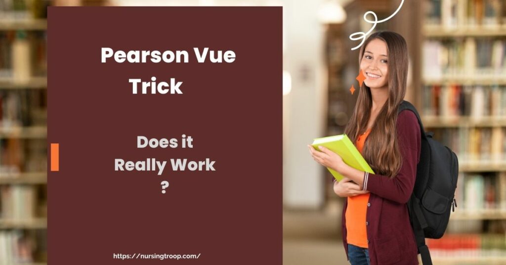 How to do Pearson Vue Trick NCLEX NursingTroop