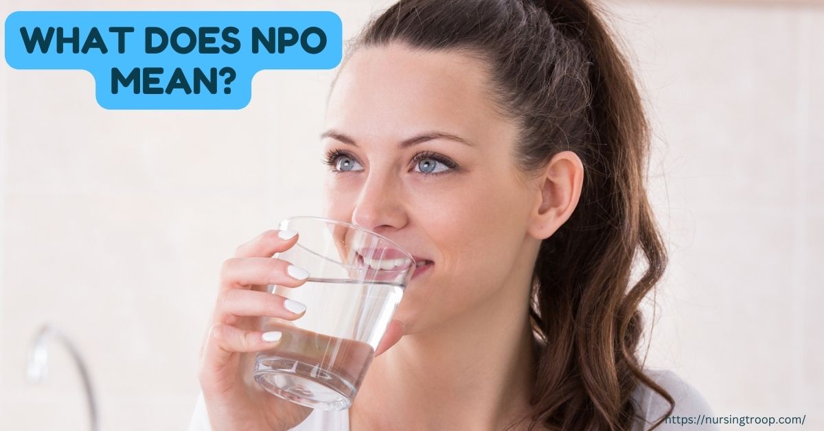 What Does NPO Mean Medical Abbreviation NursingTroop