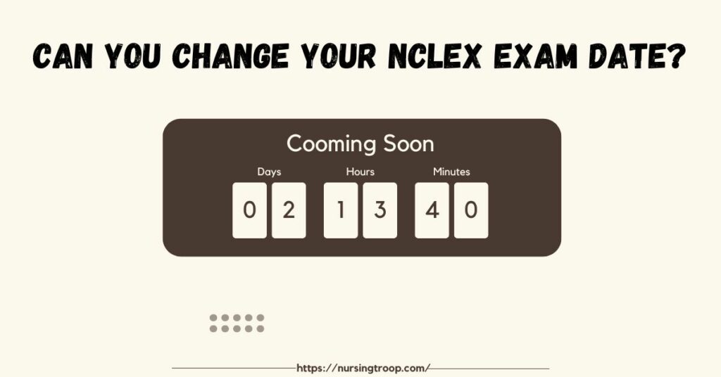 NCLEX Reschedule How Many Times Can You Change Your Date NursingTroop