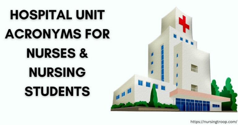 Hospital Unit Acronyms for Nurses & Nursing Students