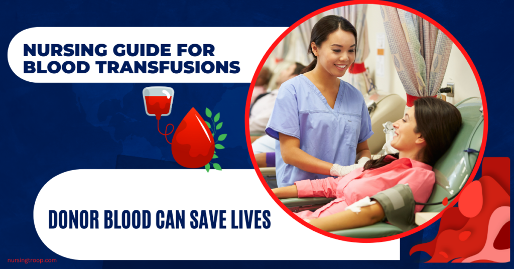 Nurse Blood Transfusion IV Tubing StepbyStep Guide NursingTroop