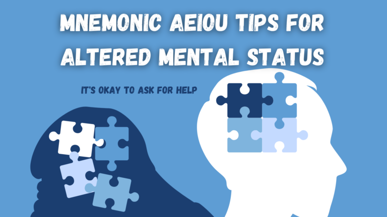 Mnemonic AEIOU Tips for Altered Mental Status